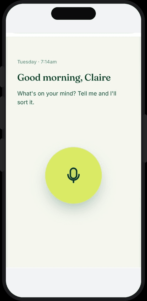 Enough home screen with voice capture and morning greeting